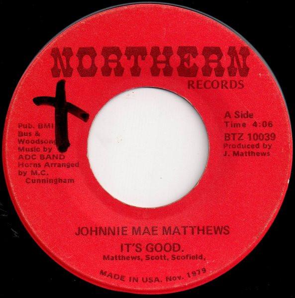 Johnnie Mae Matthews - It's Good
