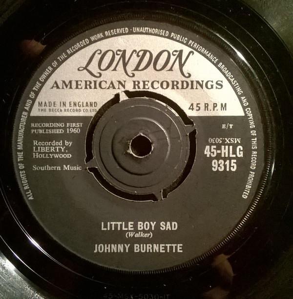 Johnny Burnette - Little Boy Sad