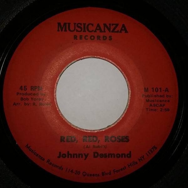 Johnny Desmond - Red, Red, Roses/ You're The Girl I've Always Wanted