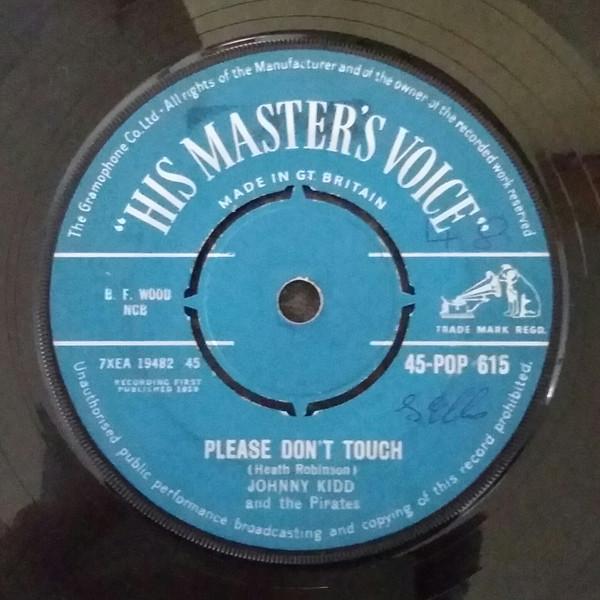 Johnny Kidd & The Pirates - Please Don't Touch  /  Growl