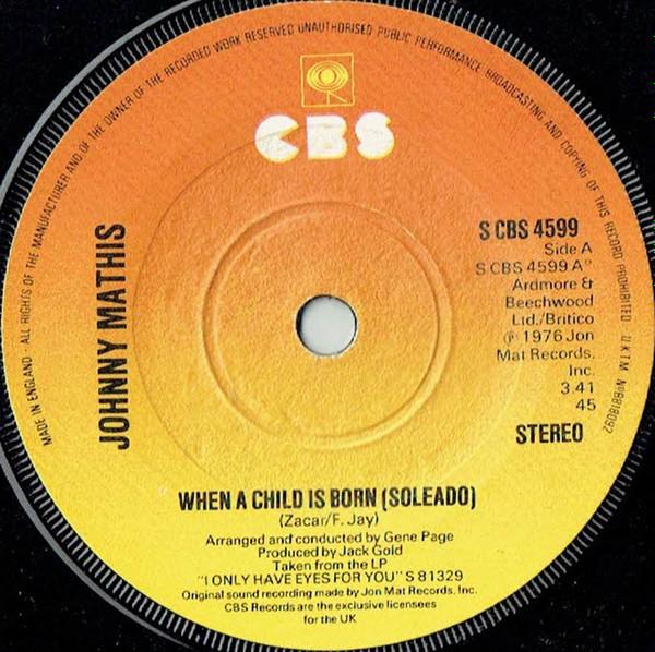 Johnny Mathis - When A Child Is Born (Soleado)