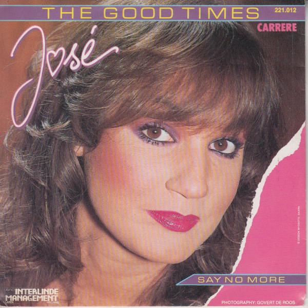 José  - The Good Times