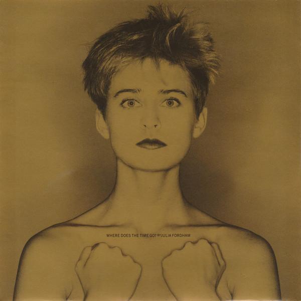 Julia Fordham - Where Does The Time Go?