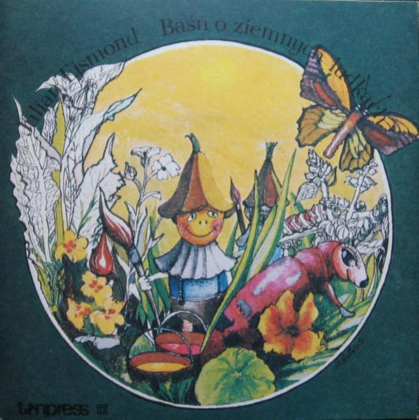 Julian Ejsmond - Baśń O Ziemnych Ludkach