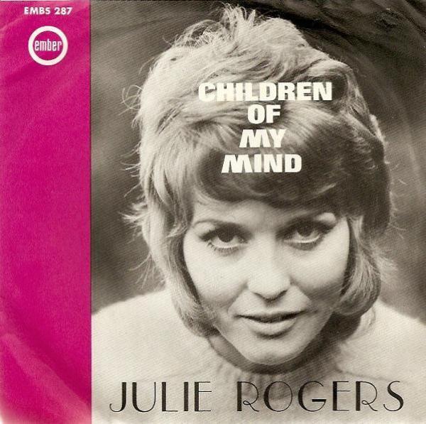 Julie Rogers - Children Of My Mind