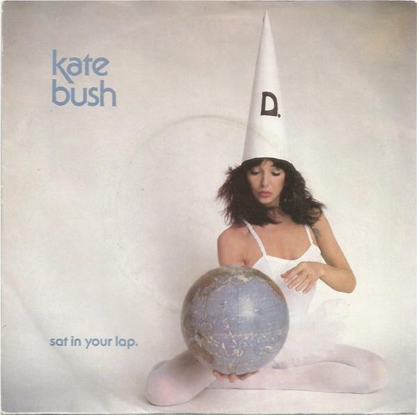 Kate Bush - Sat In Your Lap