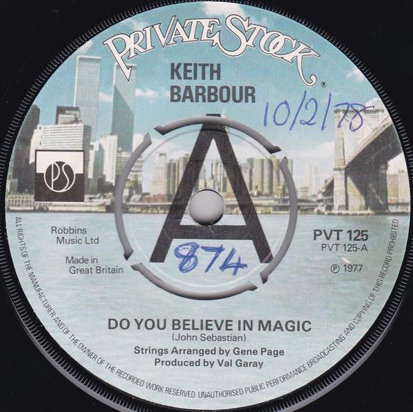Keith Barbour - Do You Believe In Magic