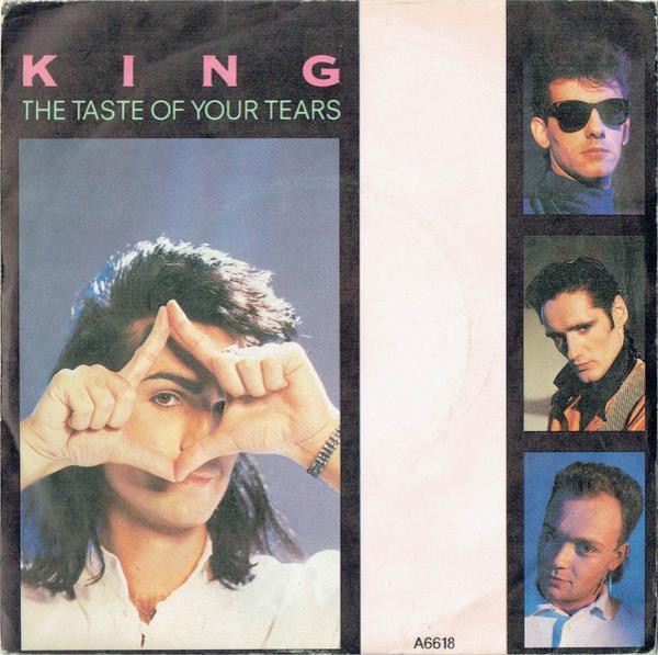 King - The Taste Of Your Tears