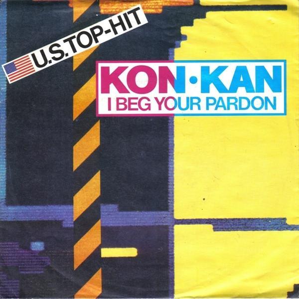 Kon Kan - I Beg Your Pardon