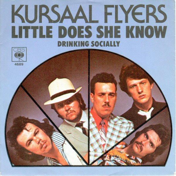 Kursaal Flyers - Little Does She Know