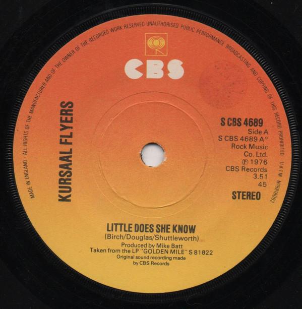 Kursaal Flyers - Little Does She Know