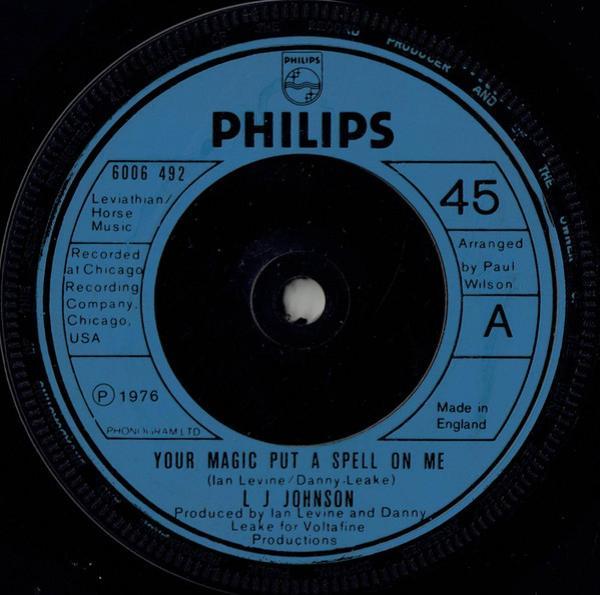 L.J. Johnson - Your Magic Put A Spell On Me