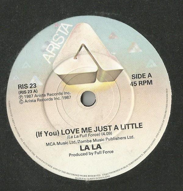 La La - (If You) Love Me Just A Little
