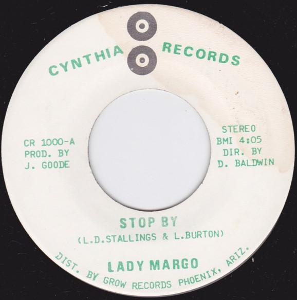 Lady Margo - Stop By / Simply Got To Make It (Without You)