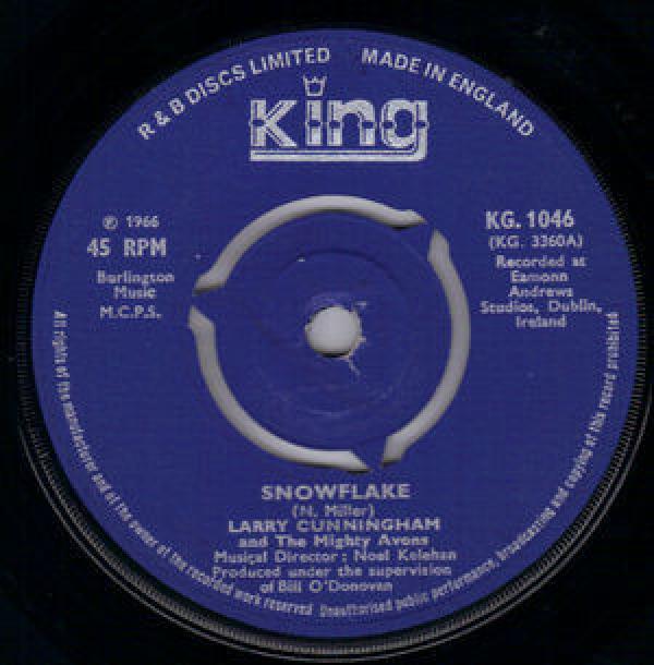 Larry Cunningham , The Mighty Avons - Snowflake / The Wild Rapparee