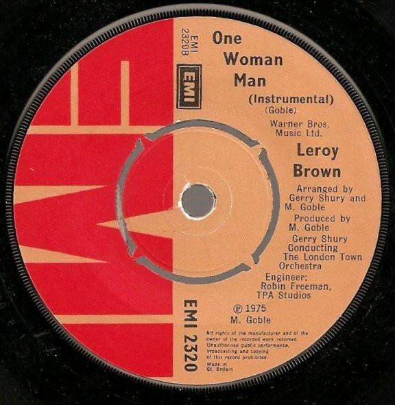 Leroy Brown  - One Woman Man