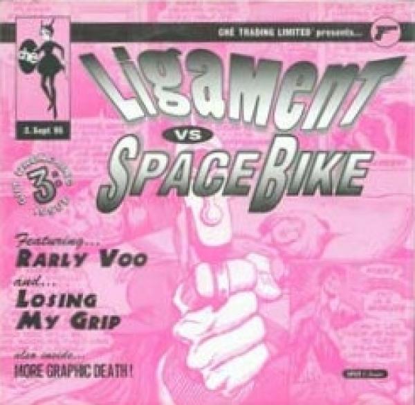 Ligament, Space Bike - Rarly Voo / Losing My Grip