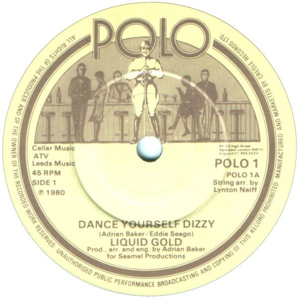 Liquid Gold - Dance Yourself Dizzy