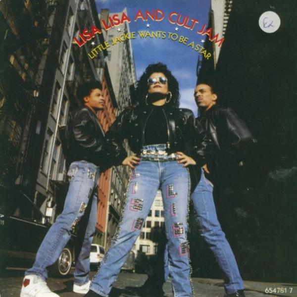 Lisa Lisa & Cult Jam - Little Jackie Wants To Be A Star