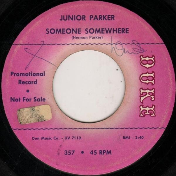 Little Junior Parker - Someone Somewhere / Foxy Devil