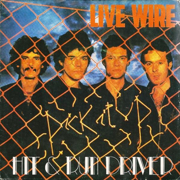 Live Wire  - Hit & Run Driver