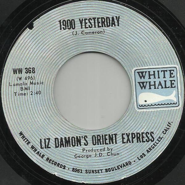 Liz Damon's Orient Express - 1900 Yesterday / You're Falling In Love