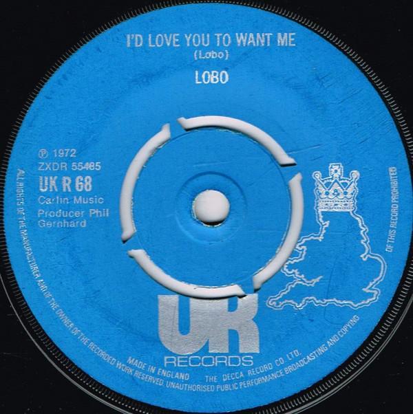 Lobo  - I'd Love You To Want Me