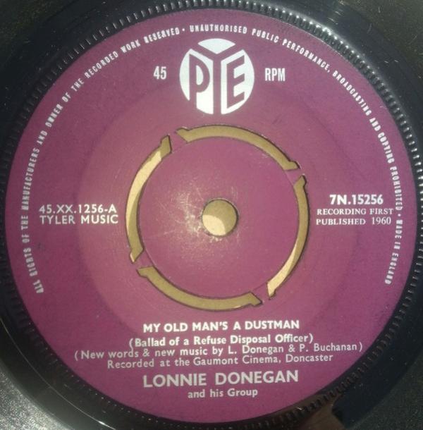 Lonnie Donegan And His Group - My Old Man's A Dustman
