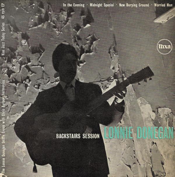 Lonnie Donegan's Skiffle Group, Chris Barber - Backstairs Session