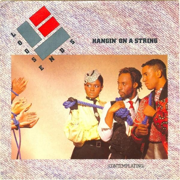 Loose Ends - Hangin' On A String (Contemplating)