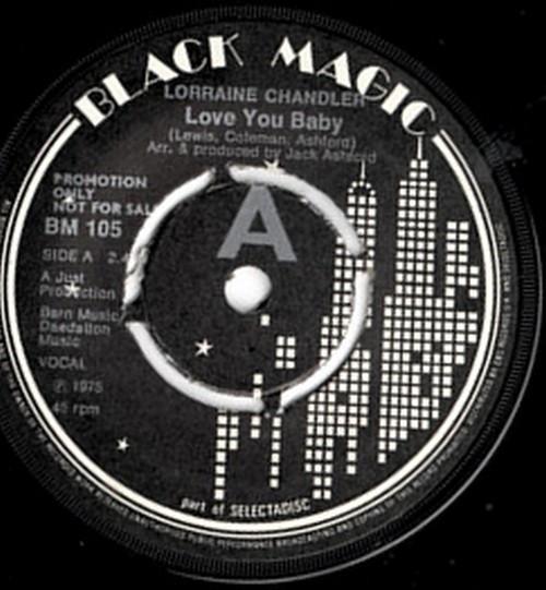 Lorraine Chandler , Lorraine Chandler - Love You Baby / What Can I Do