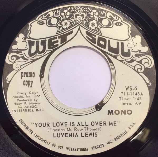 Luvenia Lewis - Your Love Is All Over Me