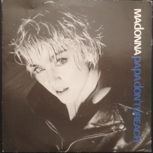 Madonna - Papa Don't Preach