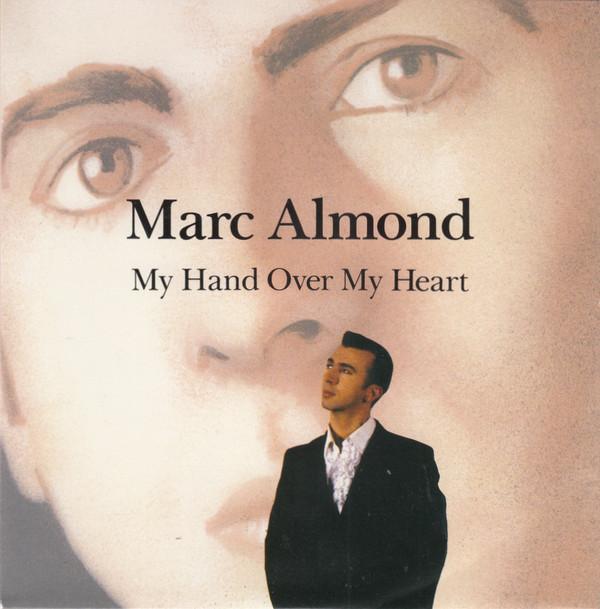 Marc Almond - My Hand Over My Heart