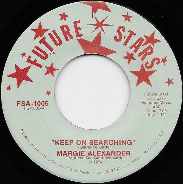 Margie Alexander - Keep On Searching / Love Slave