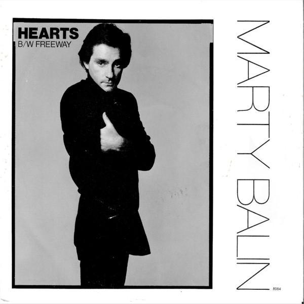 Marty Balin - Hearts / Freeway