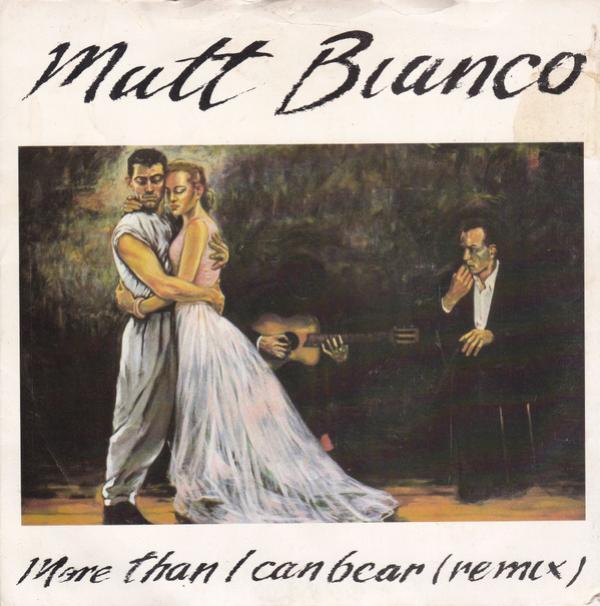 Matt Bianco - More Than I Can Bear (Remix)