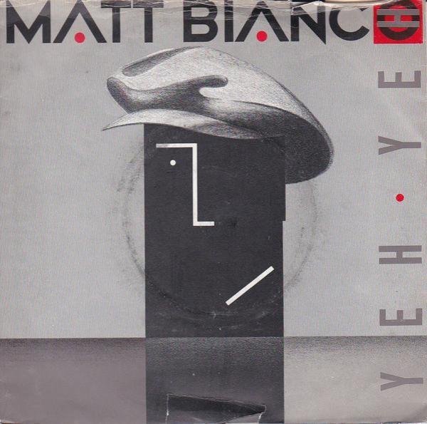 Matt Bianco - Yeh Yeh