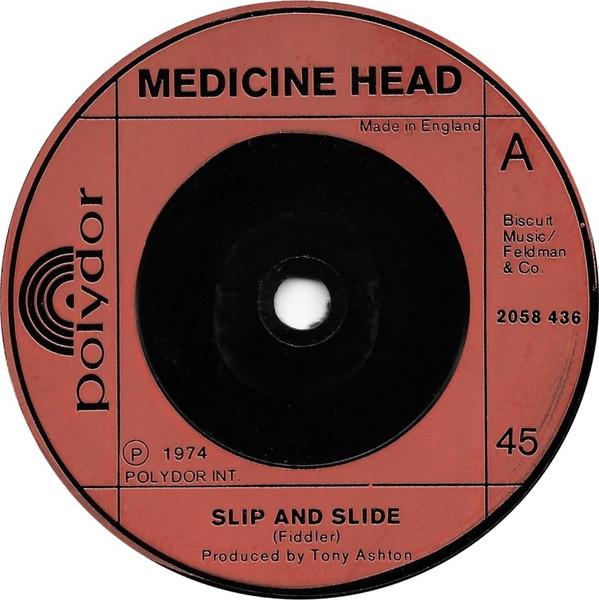 Medicine Head  - Slip And Slide