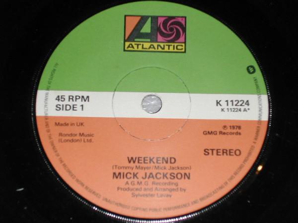 Mick Jackson - Weekend