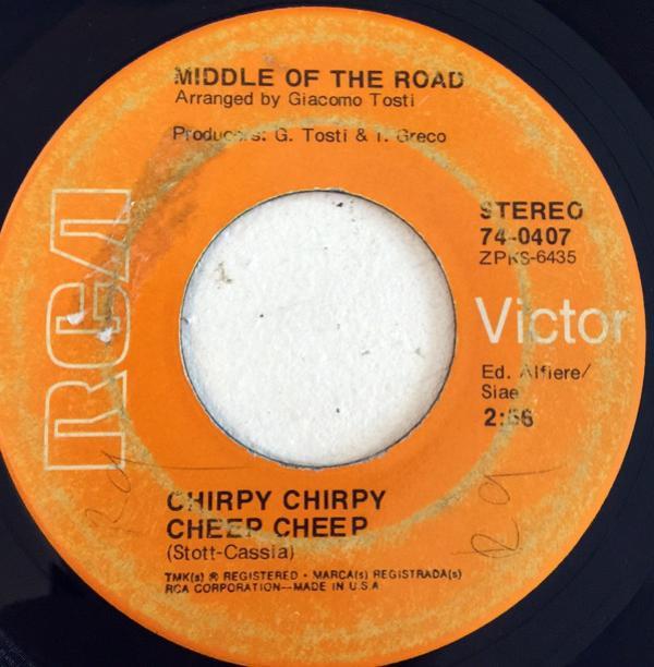 Middle Of The Road - Chirpy Chirpy Cheep Cheep