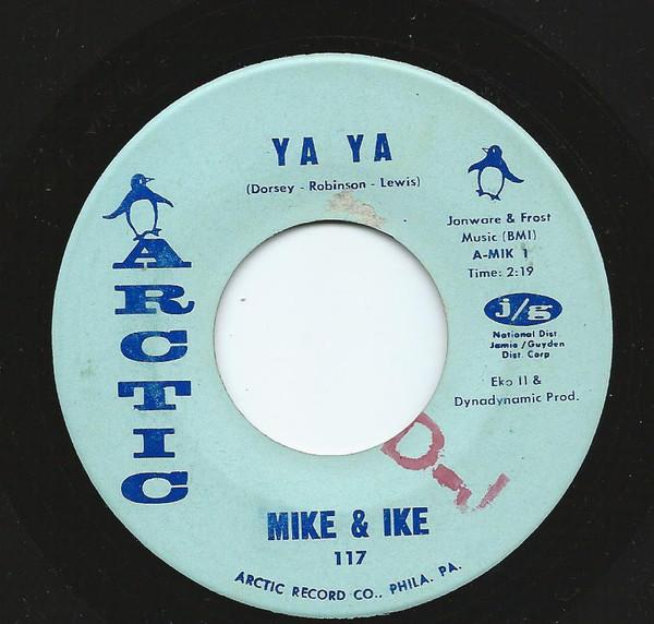 Mike & Ike  - Ya Ya
