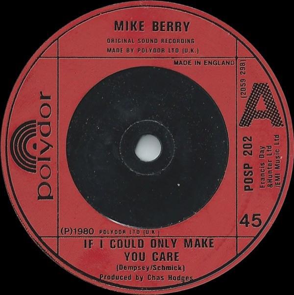 Mike Berry - If I Could Only Make You Care