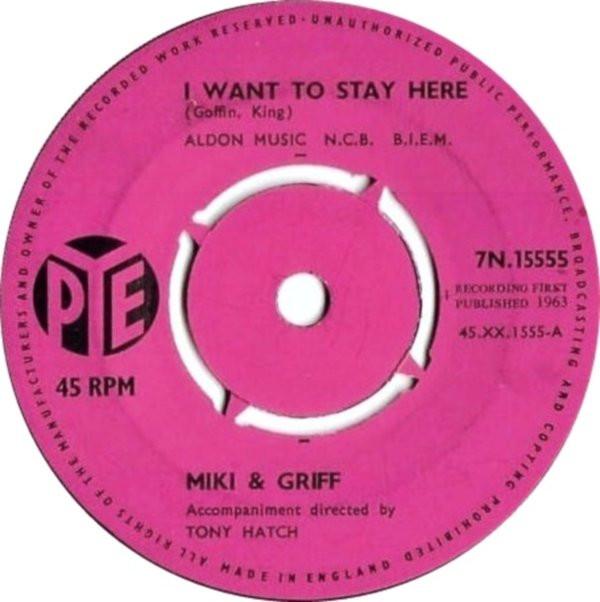 Miki & Griff - I Want To Stay Here / My Heart Will Make A Fool Of Me Again