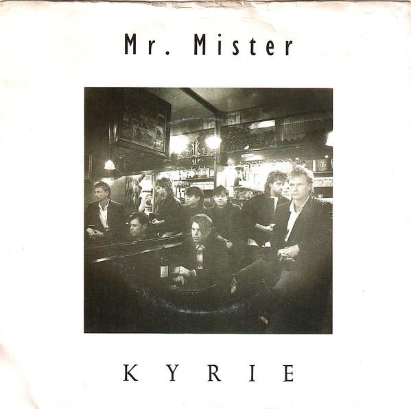 Mr. Mister - Kyrie