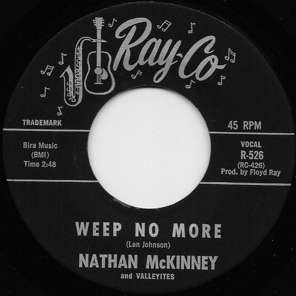 Nathan McKinney, Valleyites - Weep No More