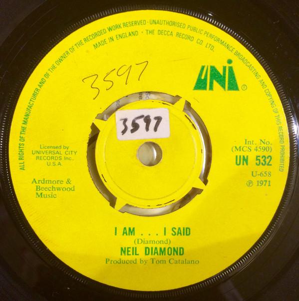 Neil Diamond - I Am... I Said / Done Too Soon