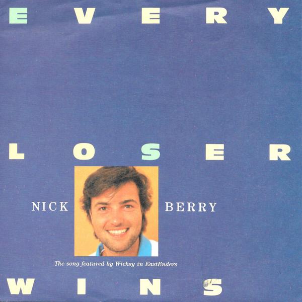 Nick Berry - Every Loser Wins