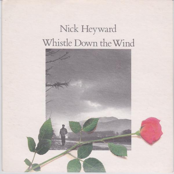 Nick Heyward - Whistle Down The Wind