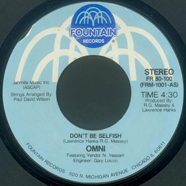 Omni , Yendor Yessam - Don't Be Selfish / Keys To The City